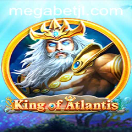 Discover the Enchanting World of KingofAtlantis: A MegaBet Experience